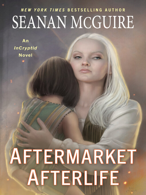 Title details for Aftermarket Afterlife by Seanan McGuire - Wait list